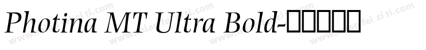 Photina MT Ultra Bold字体转换